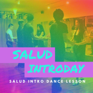 Salud IntroDay Salsa and Bachata