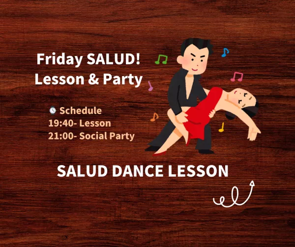 Salud Friday Lesson Ticket 2025